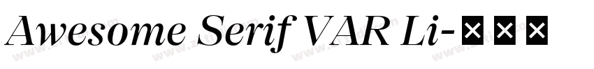 Awesome Serif VAR Li字体转换